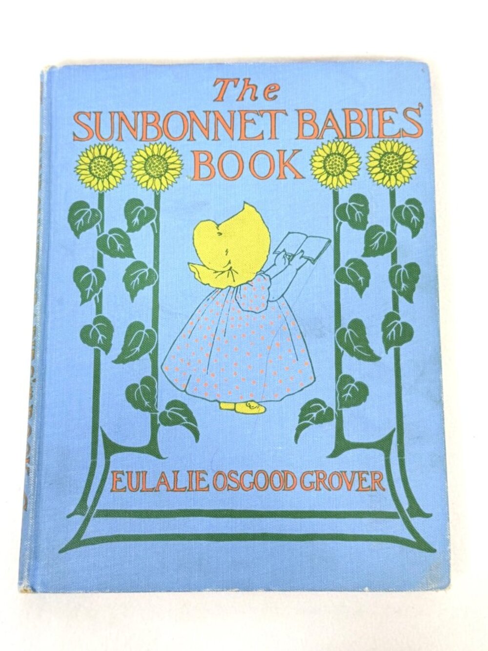 The Sunbonnet Babies Antique 1902 Book Eulalie Osgood Grover Hardcover 1st Ed.